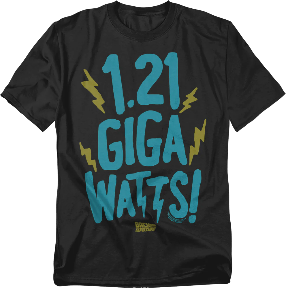 1.21 Gigawatts Back To The Future T-Shirt