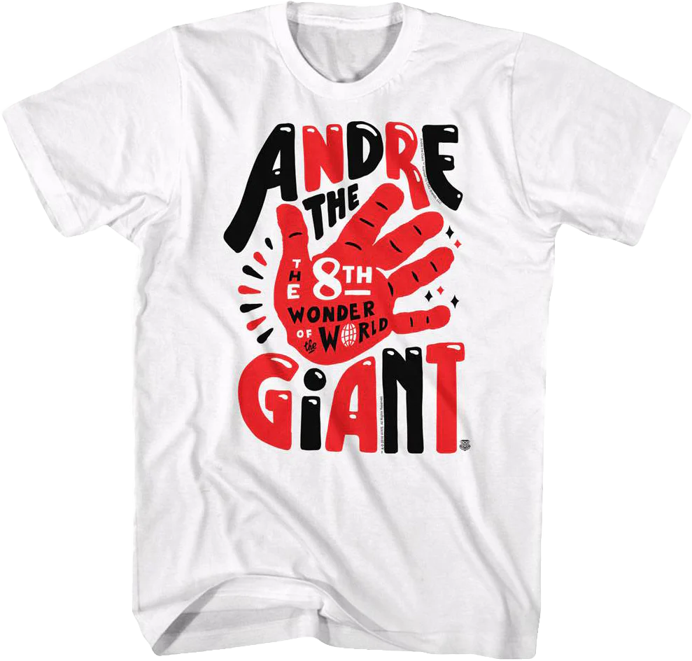 8th Wonder of the World Andre The Giant T-Shirt