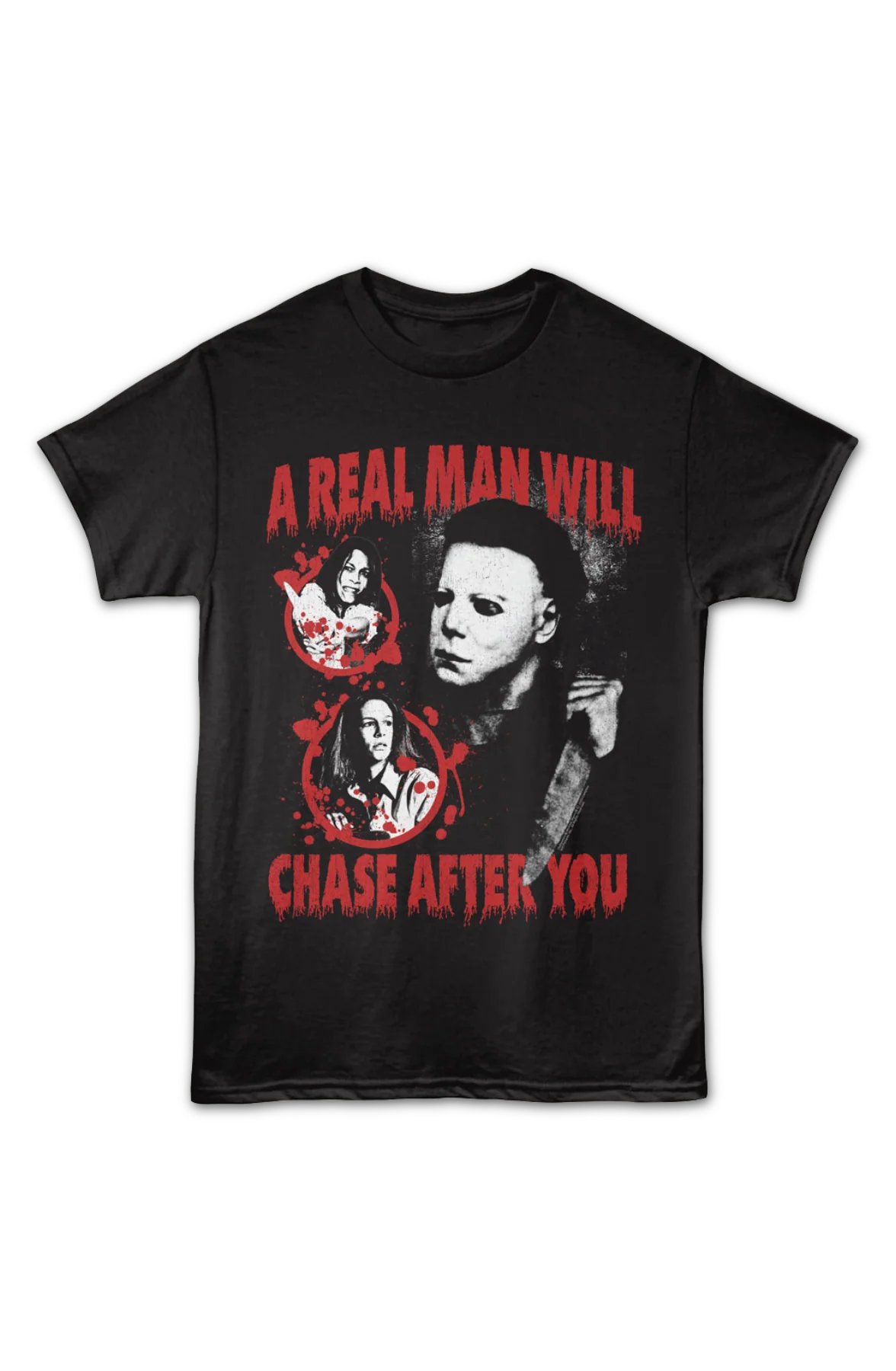 A Real Man Will Chase After You Halloween T-Shirt - Image 2