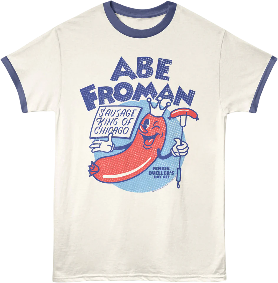 Abe Froman Sausage King Ferris Bueller's Day Off Ringer Shirt