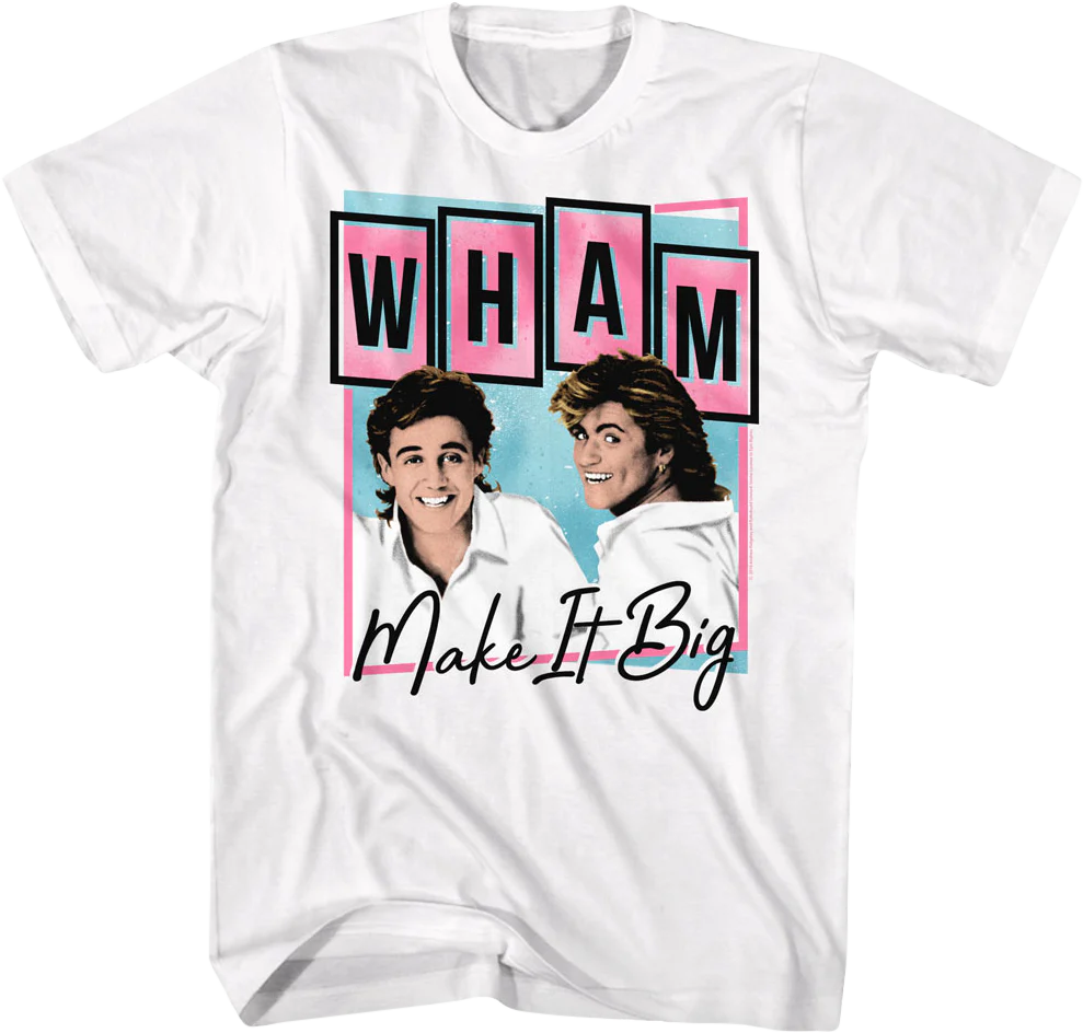 Album Promo Ad Make It Big Wham T-Shirt - Image 2
