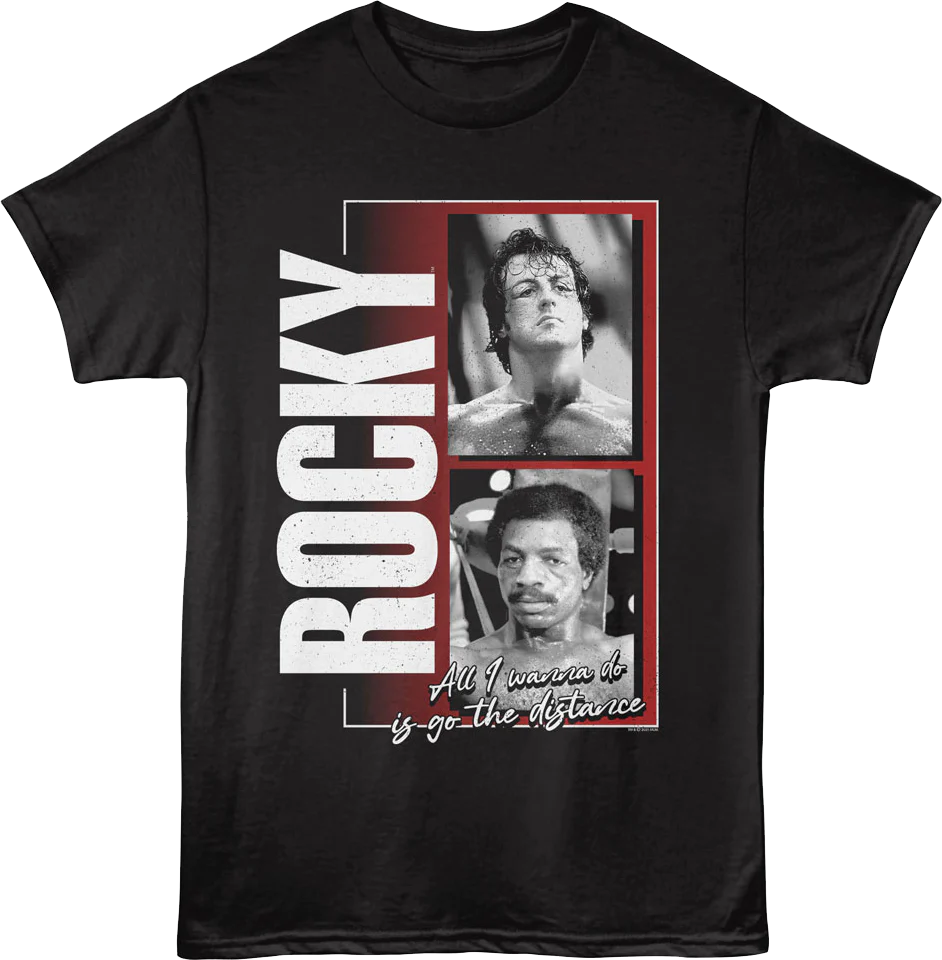 All I Wanna Do Is Go The Distance Photos Rocky T-Shirt