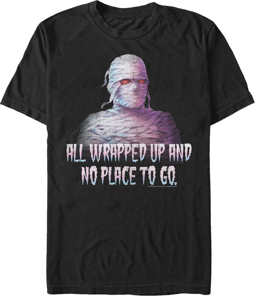 All Wrapped Up And No Place To Go Goosebumps T-Shirt