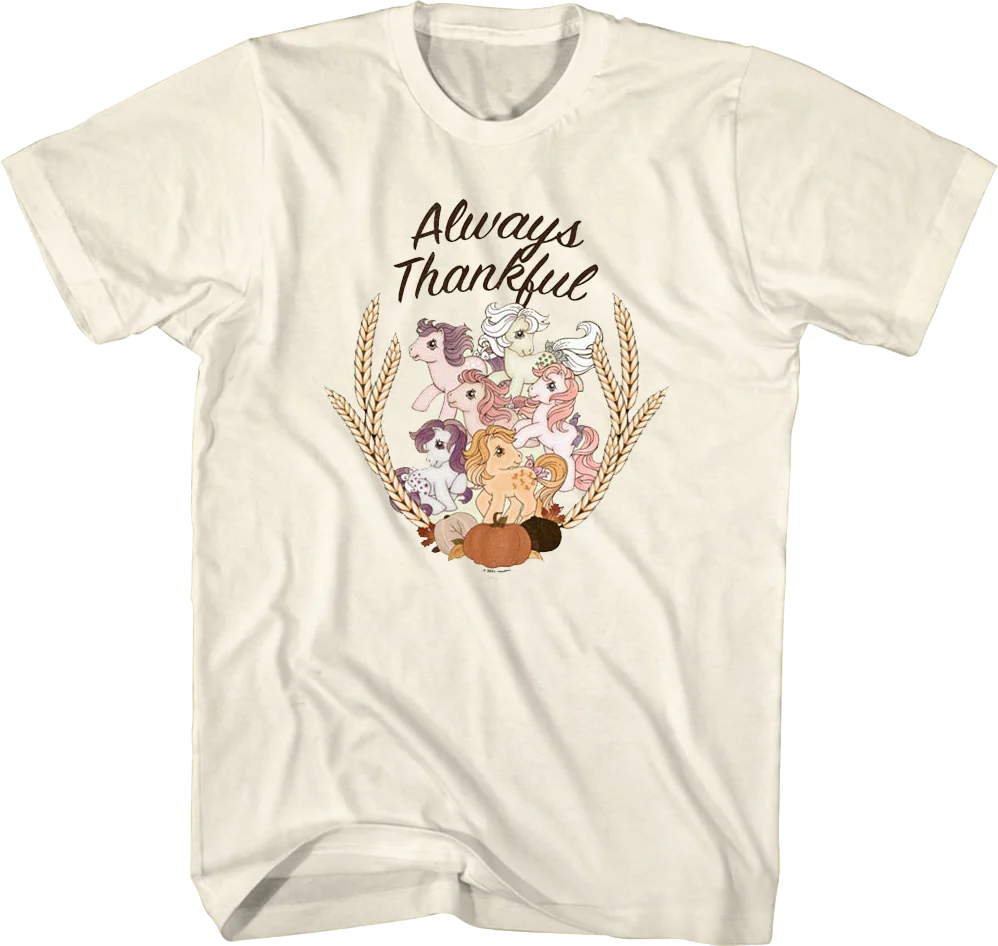 Always Thankful My Little Pony T-Shirt