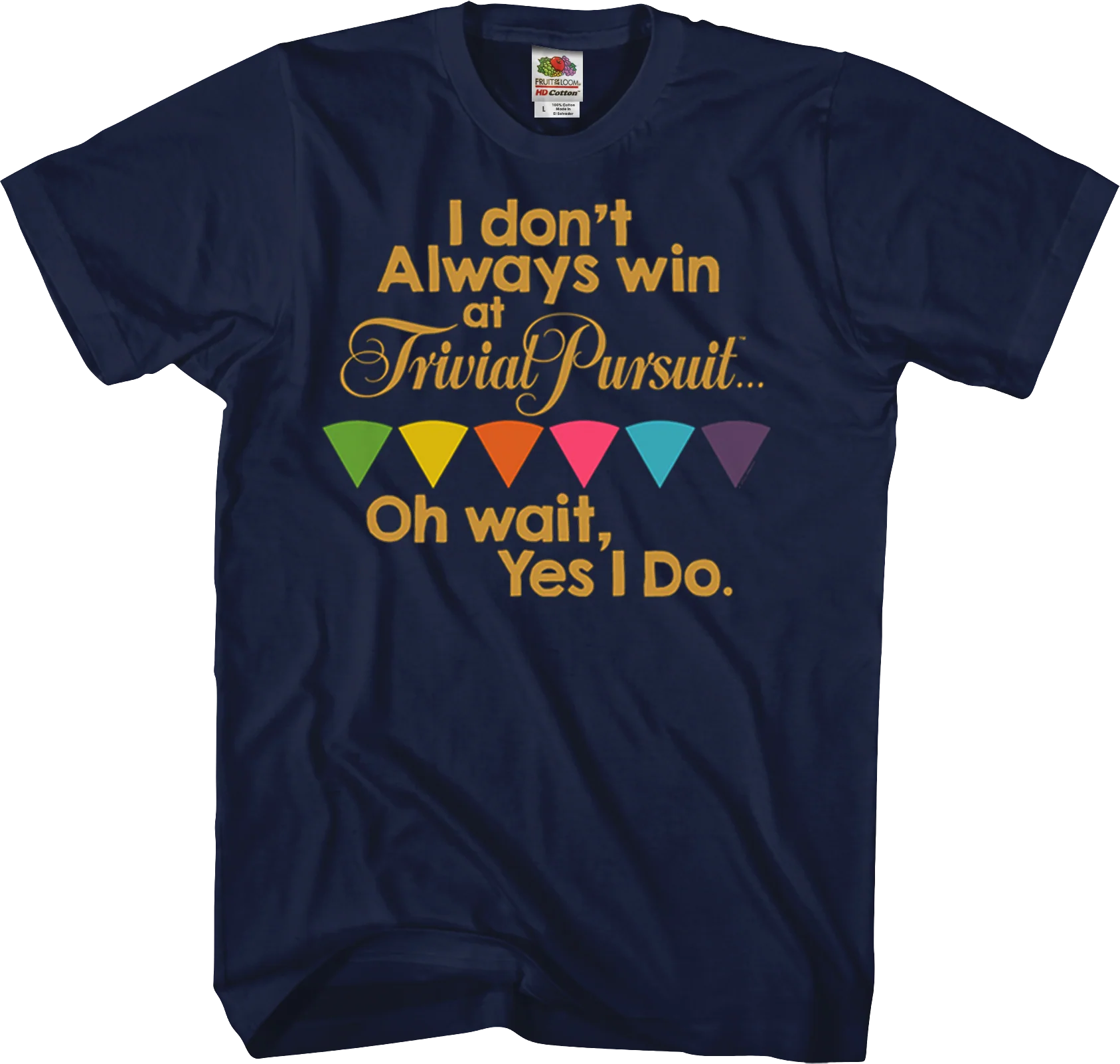 Always Win Trivial Pursuit T-Shirt