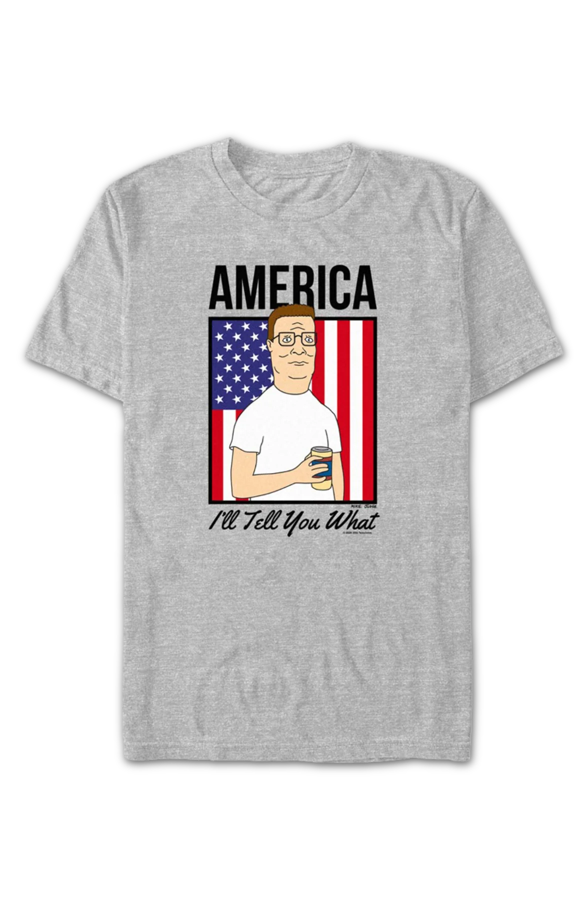 America I'll Tell You What King of the Hill T-Shirt - Image 2