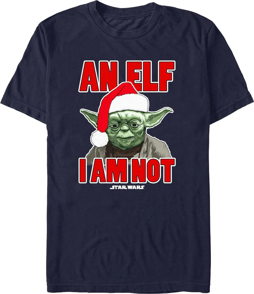 An Elf I Am Not Yoda Star Wars T-Shirt