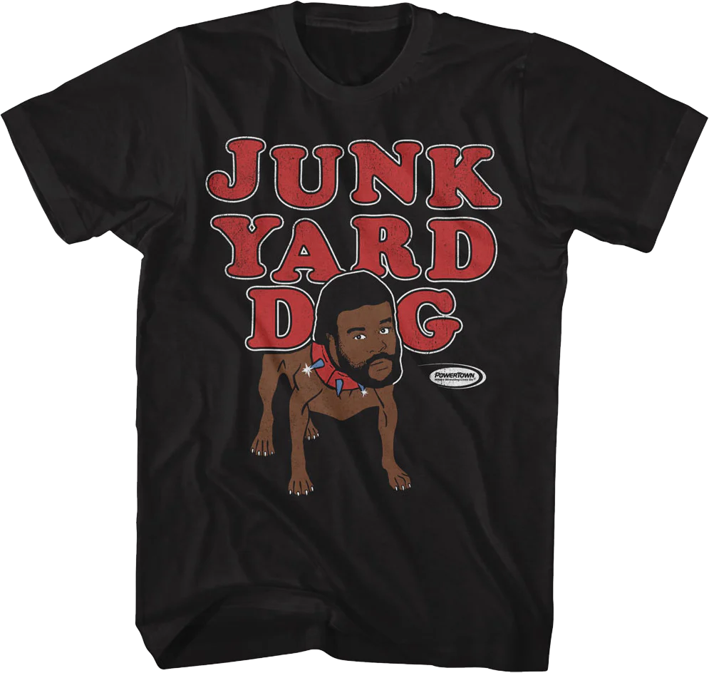 Animated Junkyard Dog T-Shirt