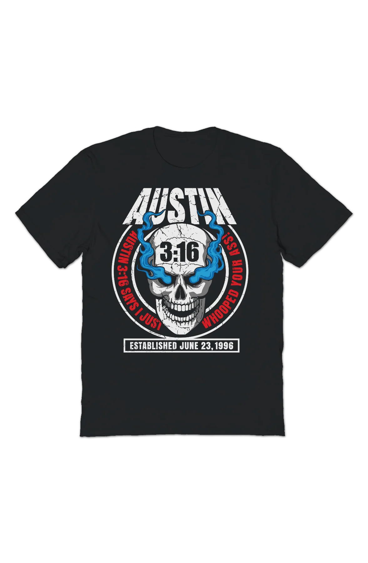 Austin 3:16 Smoking Skull Stone Cold Steve Austin T-Shirt - Image 2