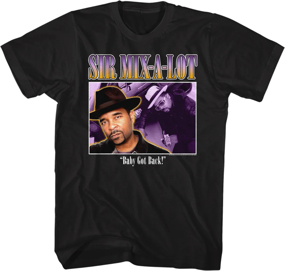 Baby Got Back Photos Sir Mix-a-Lot Shirt