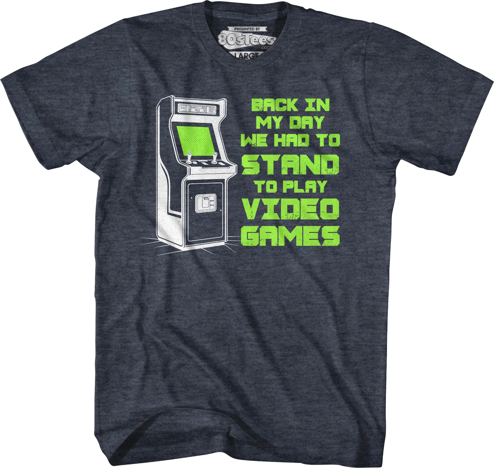 Back In My Day We Had To Stand To Play Video Games T-Shirt - Image 3