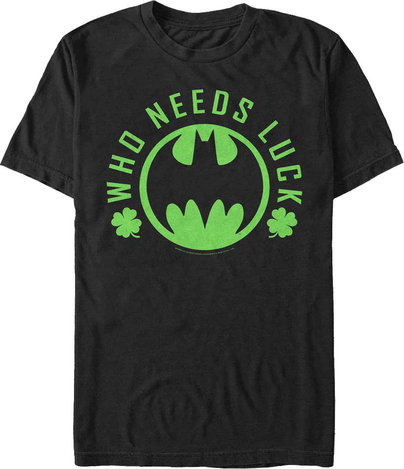 Batman Who Needs Luck DC Comics T-Shirt