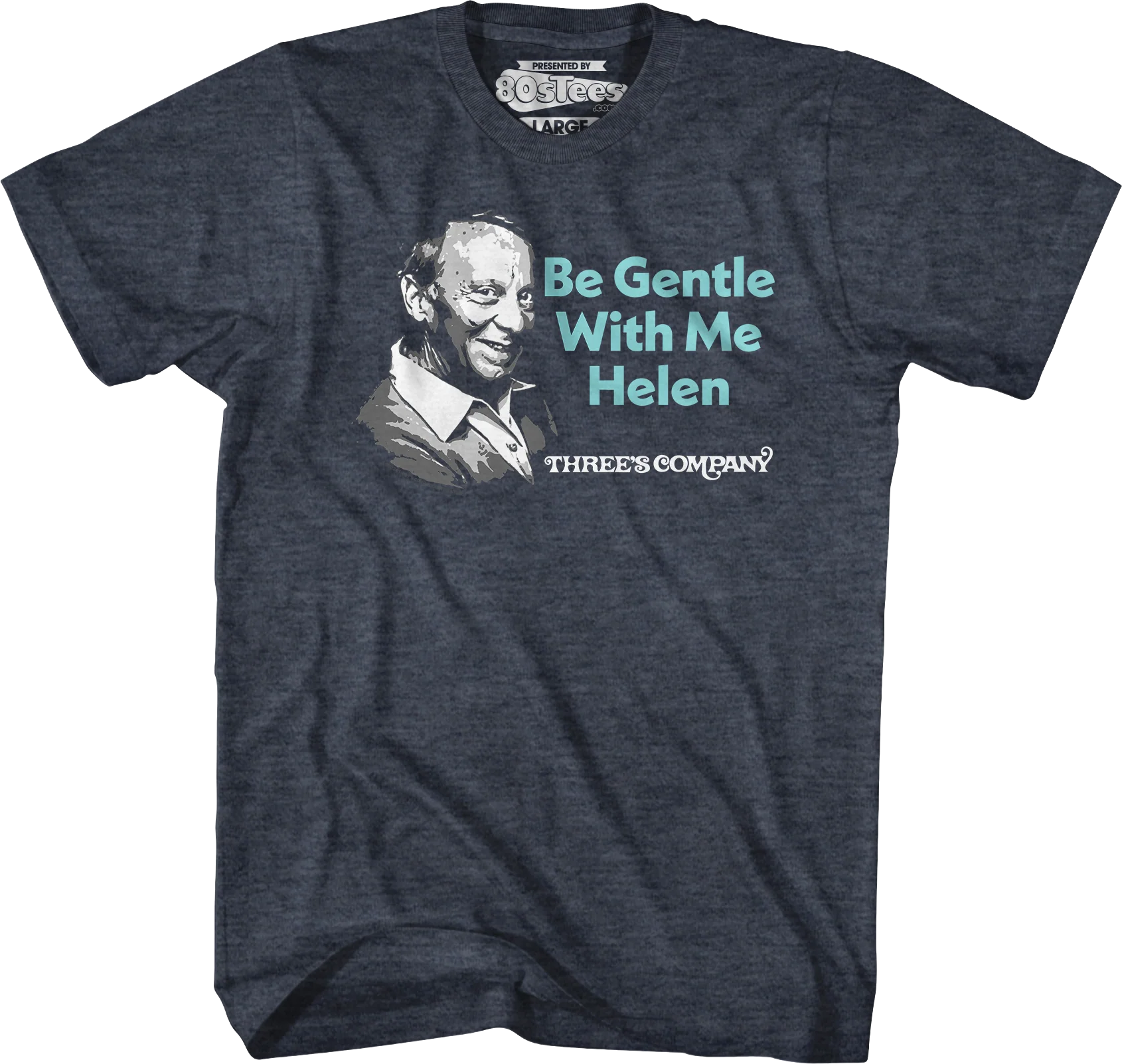 Be Gentle With Me Three's Company T-Shirt - Image 5