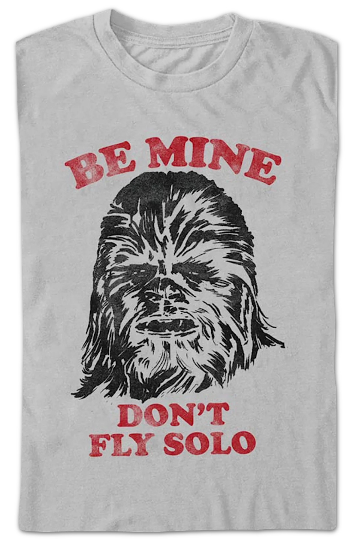 Be Mine Don't Fly Solo Star Wars T-Shirt - Image 2