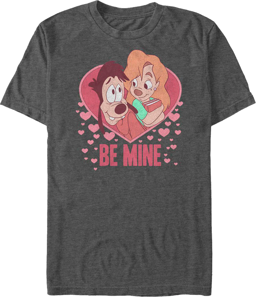Be Mine Goofy Movie Disney T-Shirt