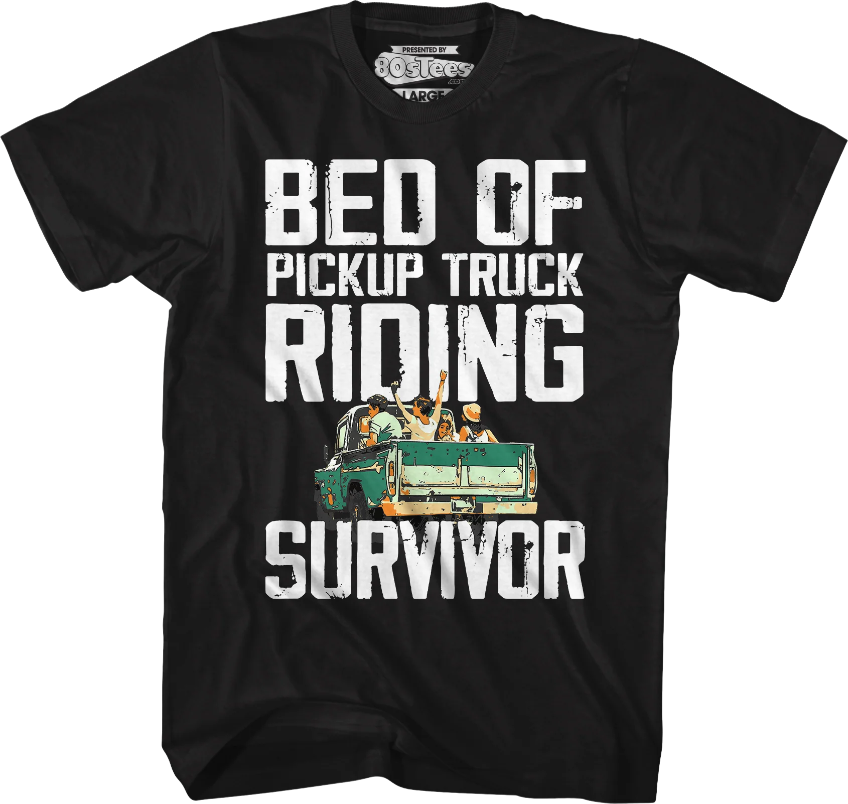 Bed Of Pickup Truck Riding Survivor T-Shirt