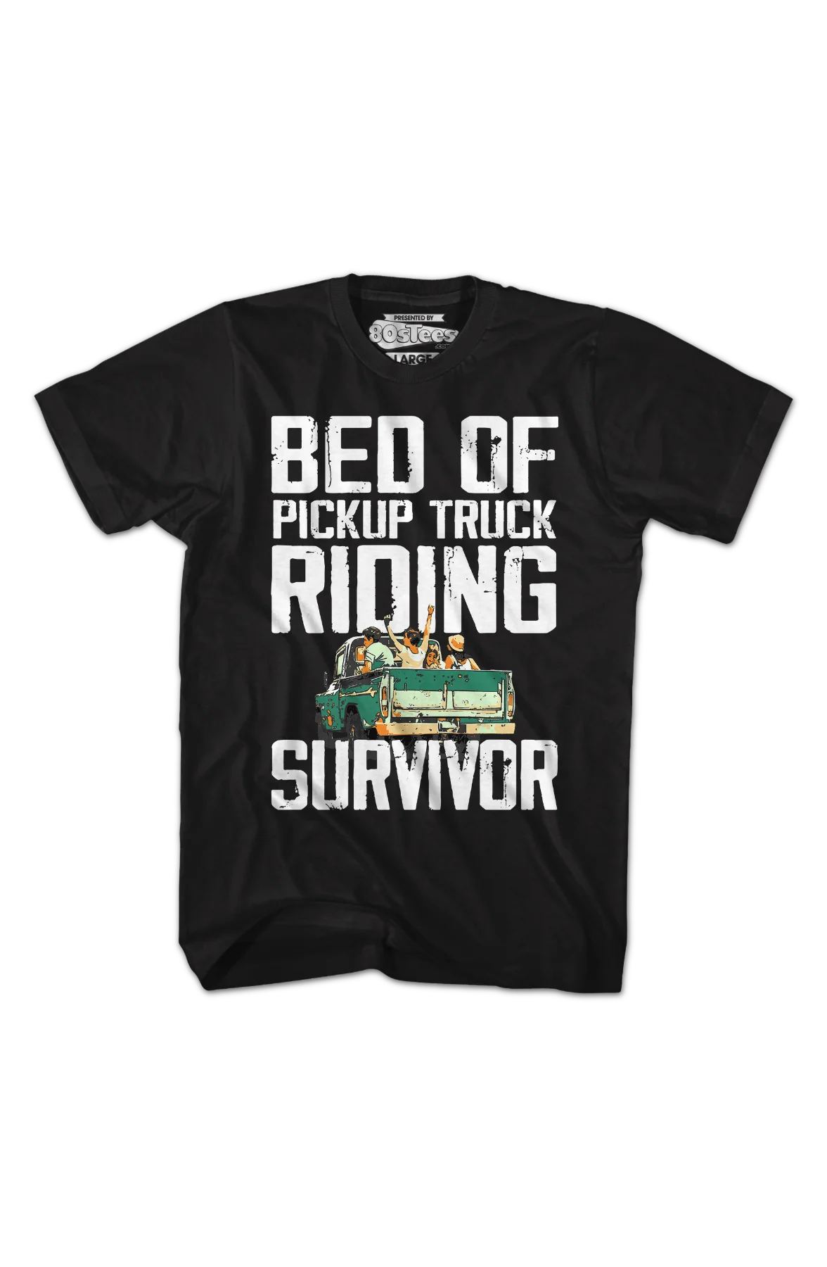 Bed Of Pickup Truck Riding Survivor T-Shirt - Image 2