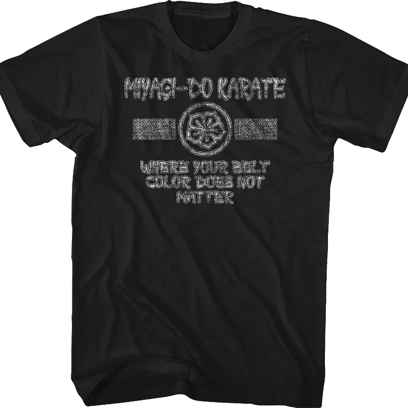 Belt Color Does Not Matter Karate Kid T-Shirt