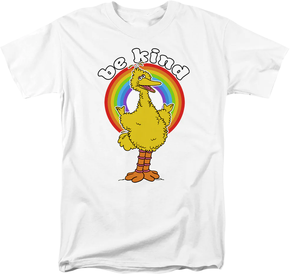 Big Bird Be Kind Sesame Street T-Shirt