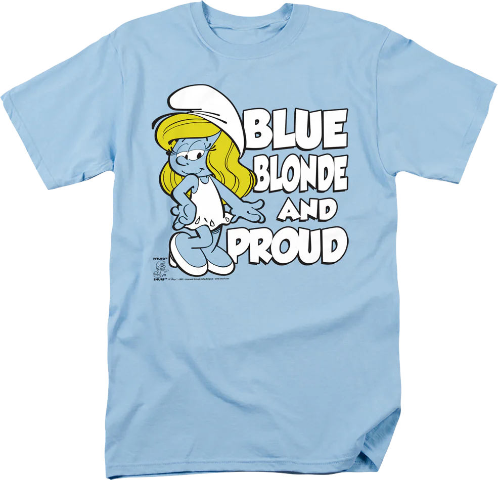 Blue Blonde And Proud Smurfs T-Shirt
