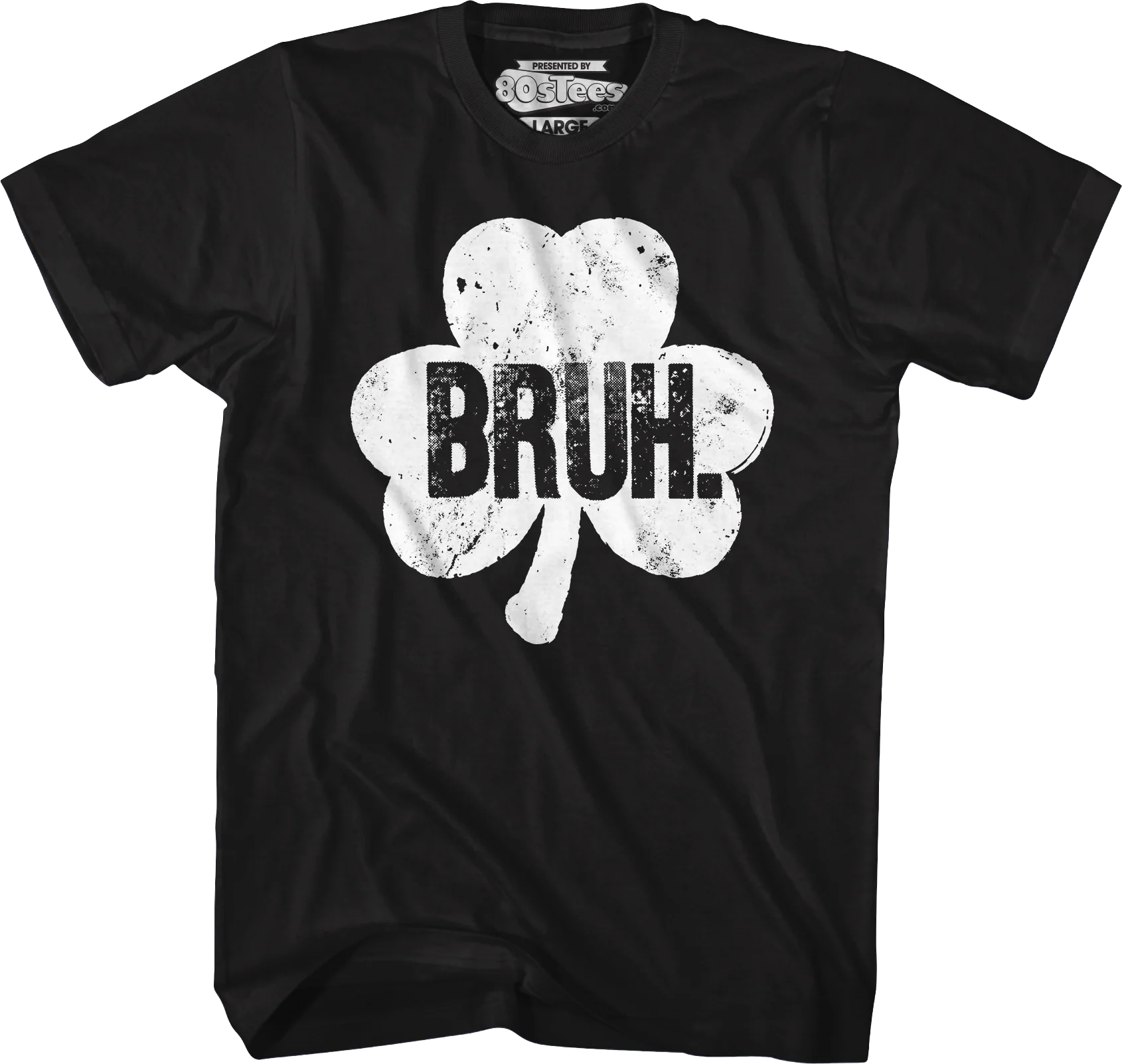 Bruh Shamrock T-Shirt