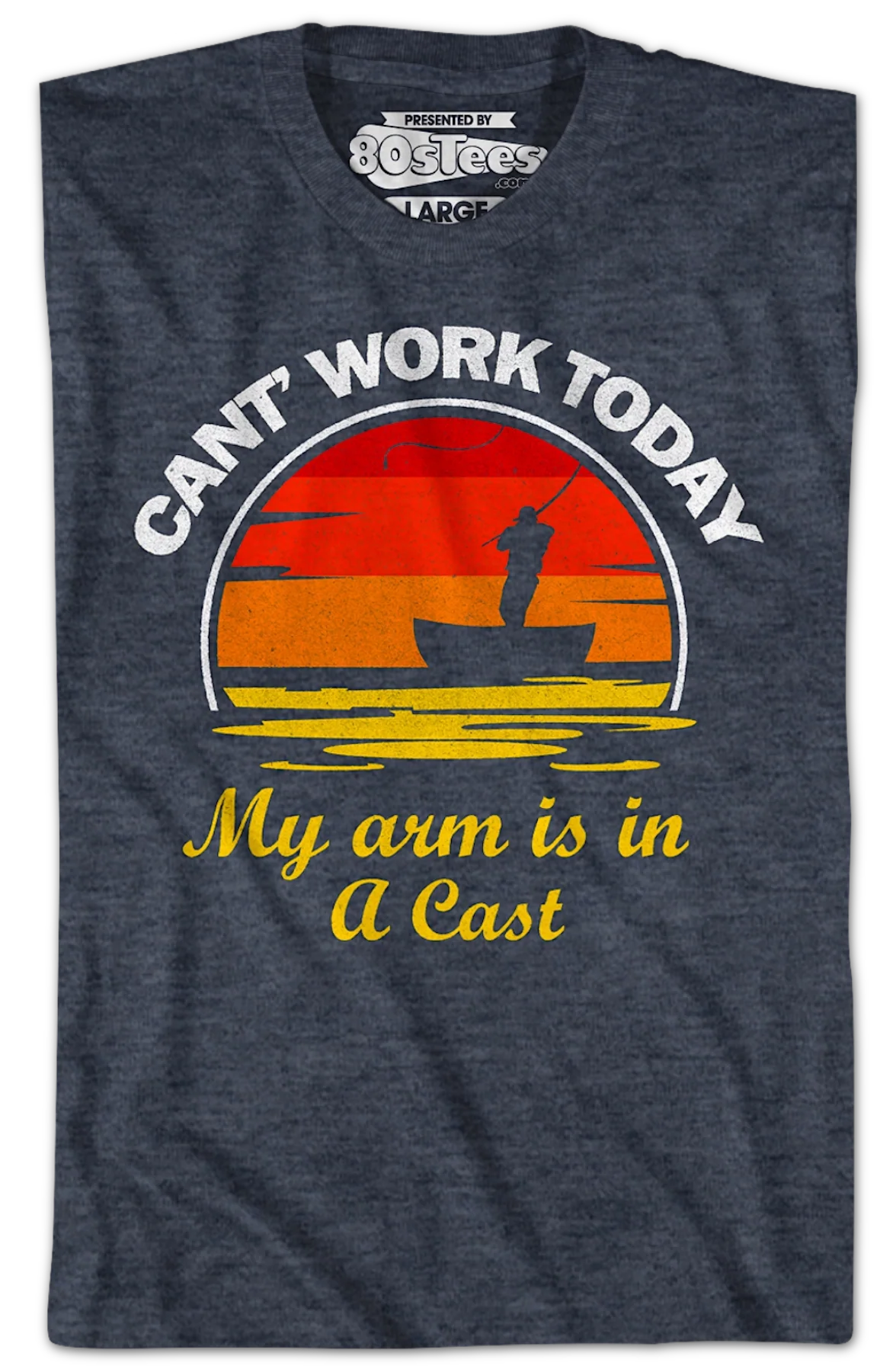 Can't Work Today My Arm Is In A Cast T-Shirt - Image 2