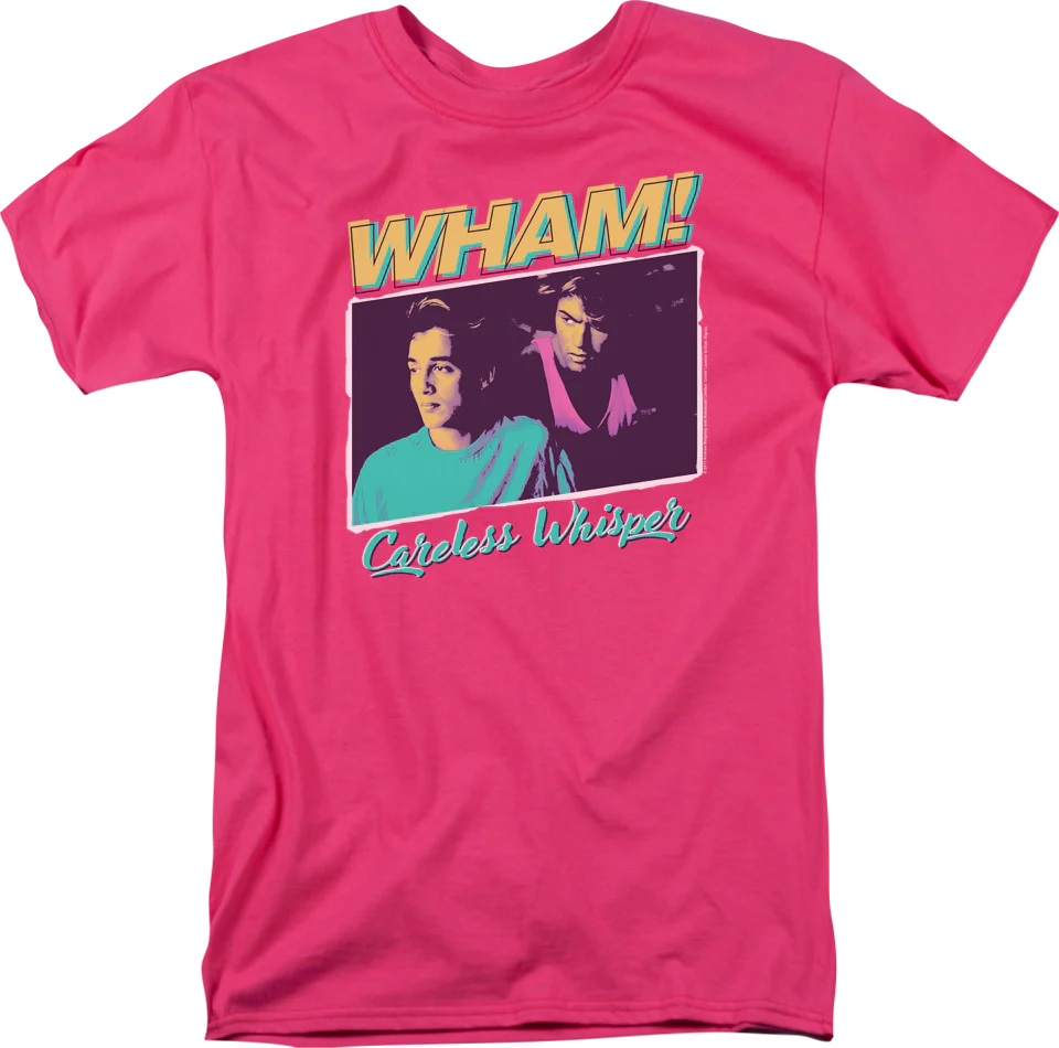 Careless Whisper Wham T-Shirt