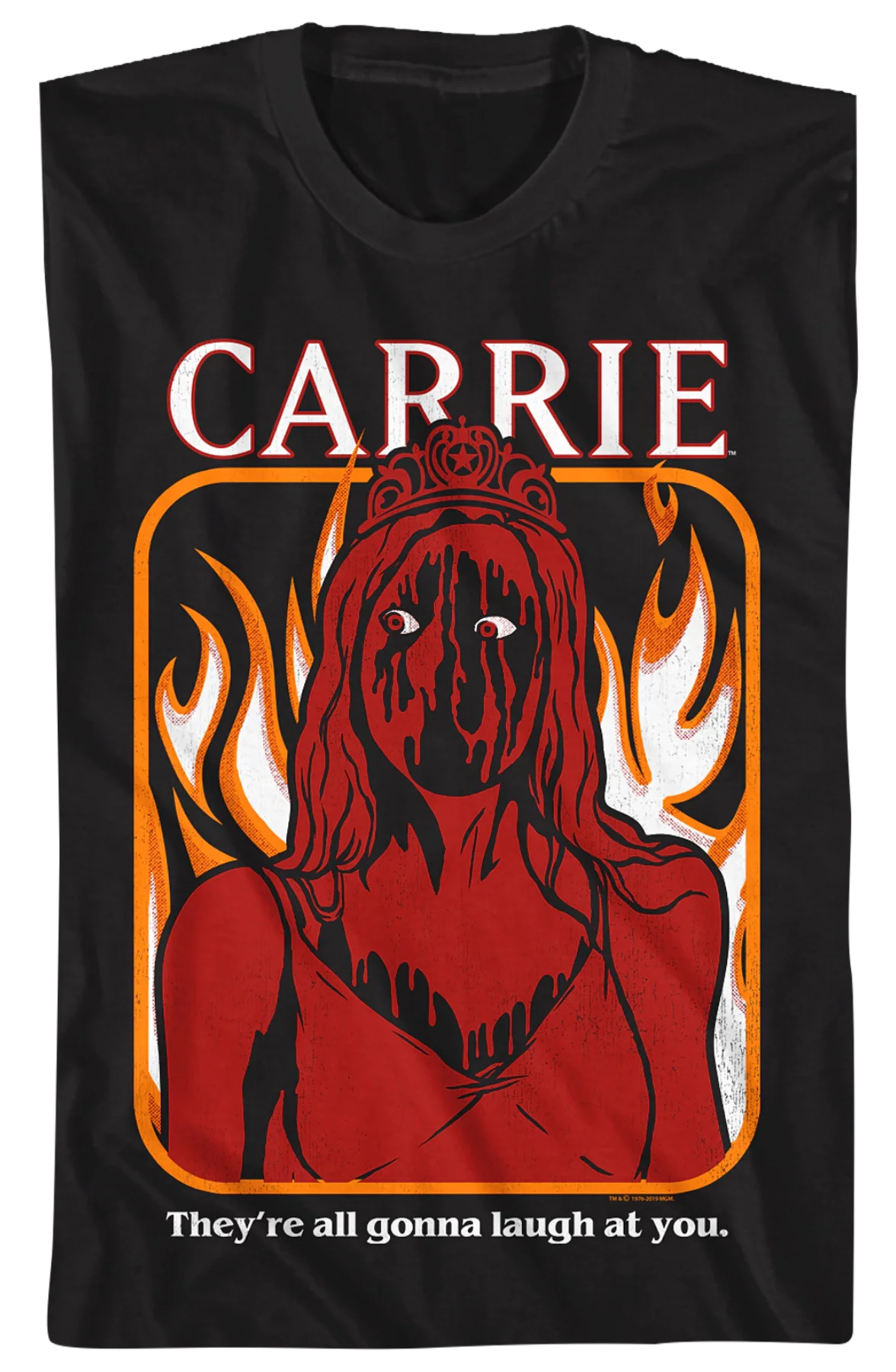 Carrie They're All Gonna Laugh At You T-Shirt - Image 2