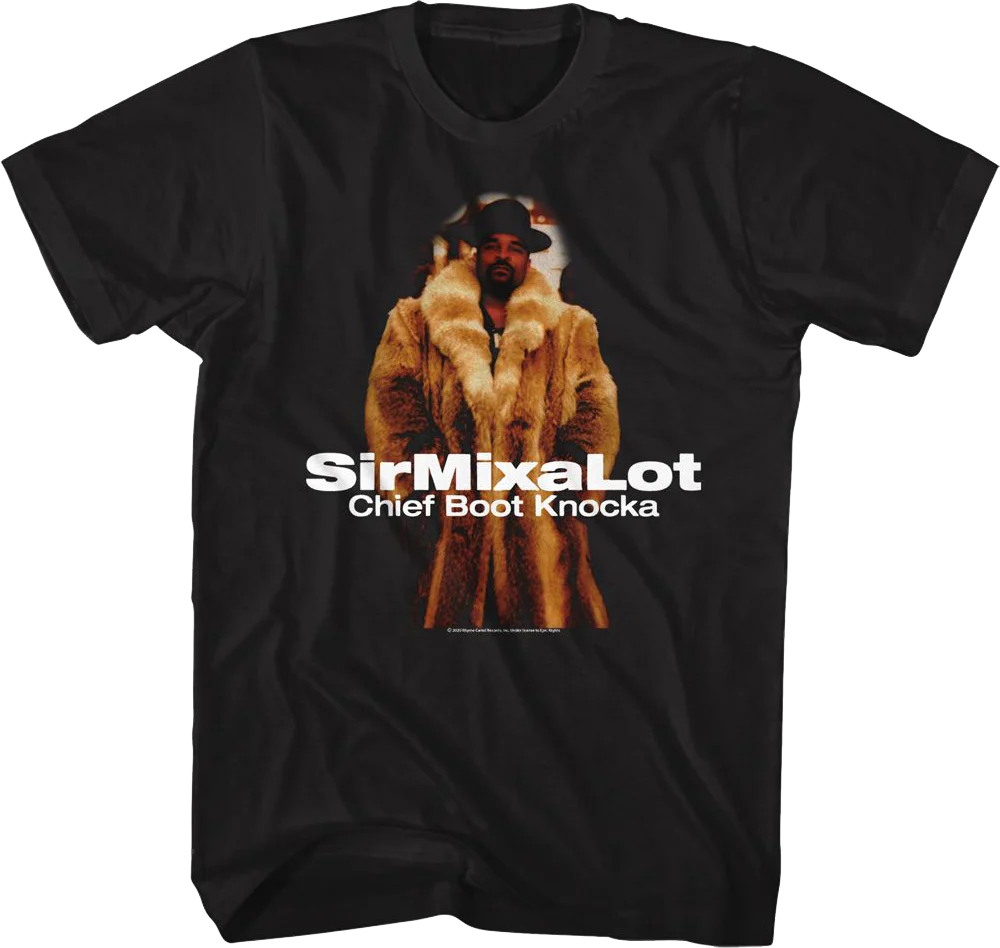 Chief Boot Knocka Sir Mix-a-Lot Shirt