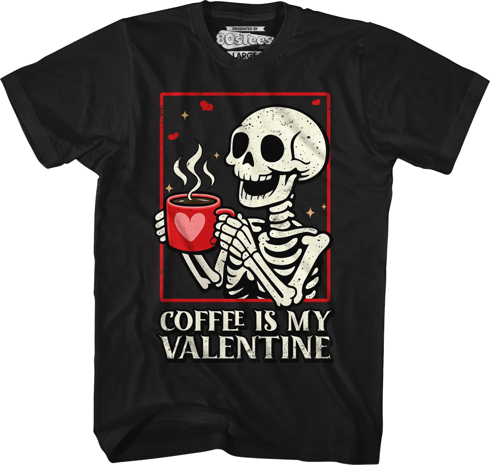 Coffee Is My Valentine T-Shirt