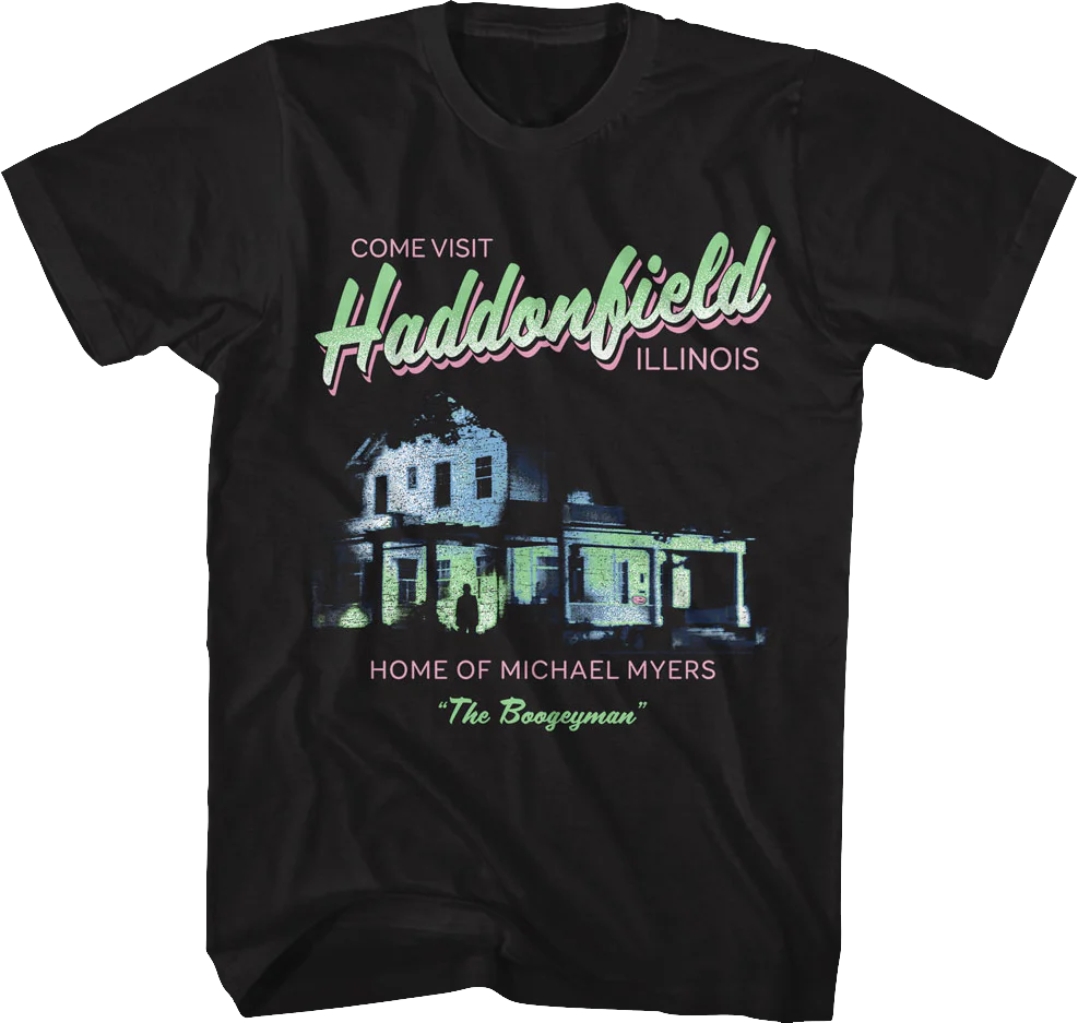 Come Visit Haddonfield Halloween T-Shirt