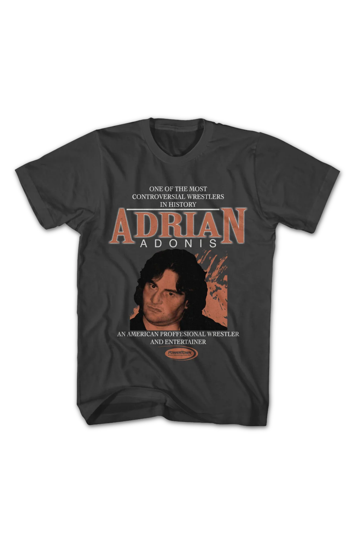 Controversial Wrestler Adrian Adonis T-Shirt - Image 2