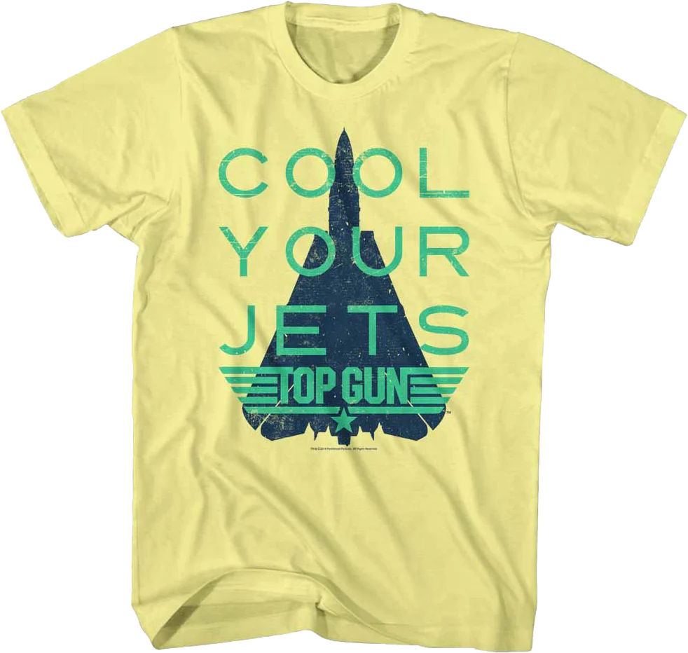Cool Your Jets Top Gun T-Shirt