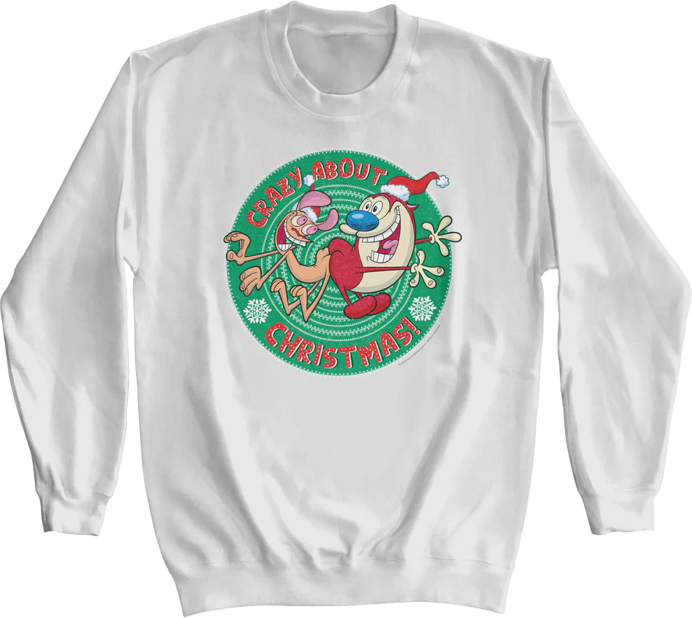 Crazy About Christmas Ren And Stimpy Sweatsirt