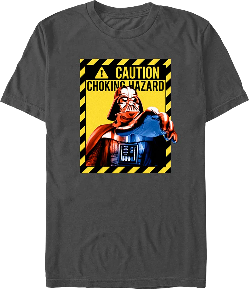 Darth Vader Caution Choking Hazard Star Wars T-Shirt