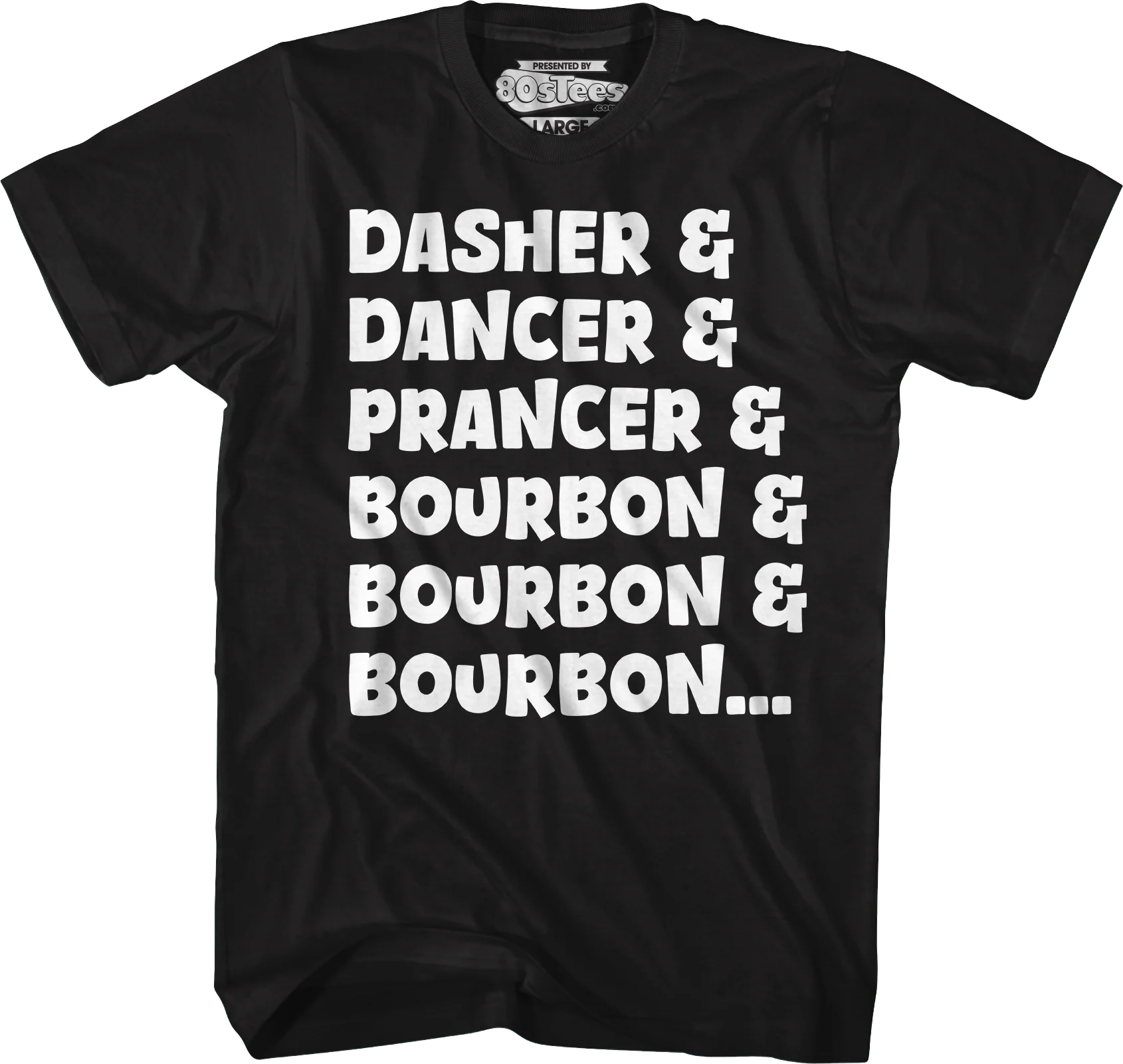Dasher & Dancer & Prancer & Bourbon T-Shirt - Image 4