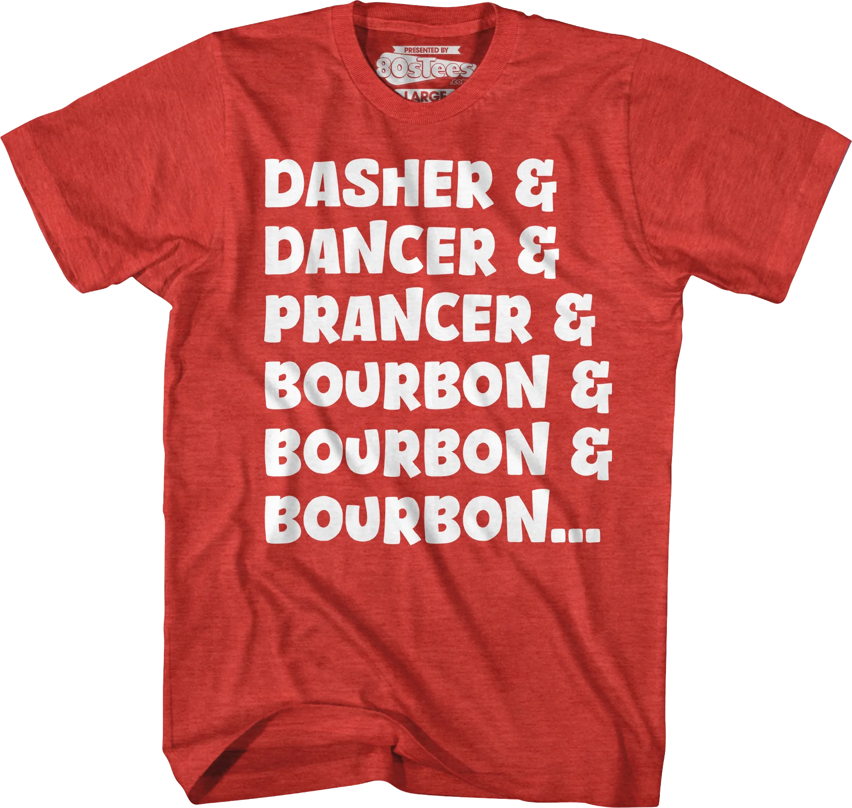 Dasher & Dancer & Prancer & Bourbon T-Shirt - Image 5