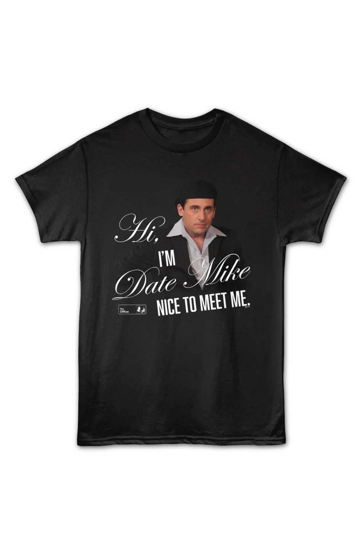 Date Mike The Office T-Shirt - Image 2