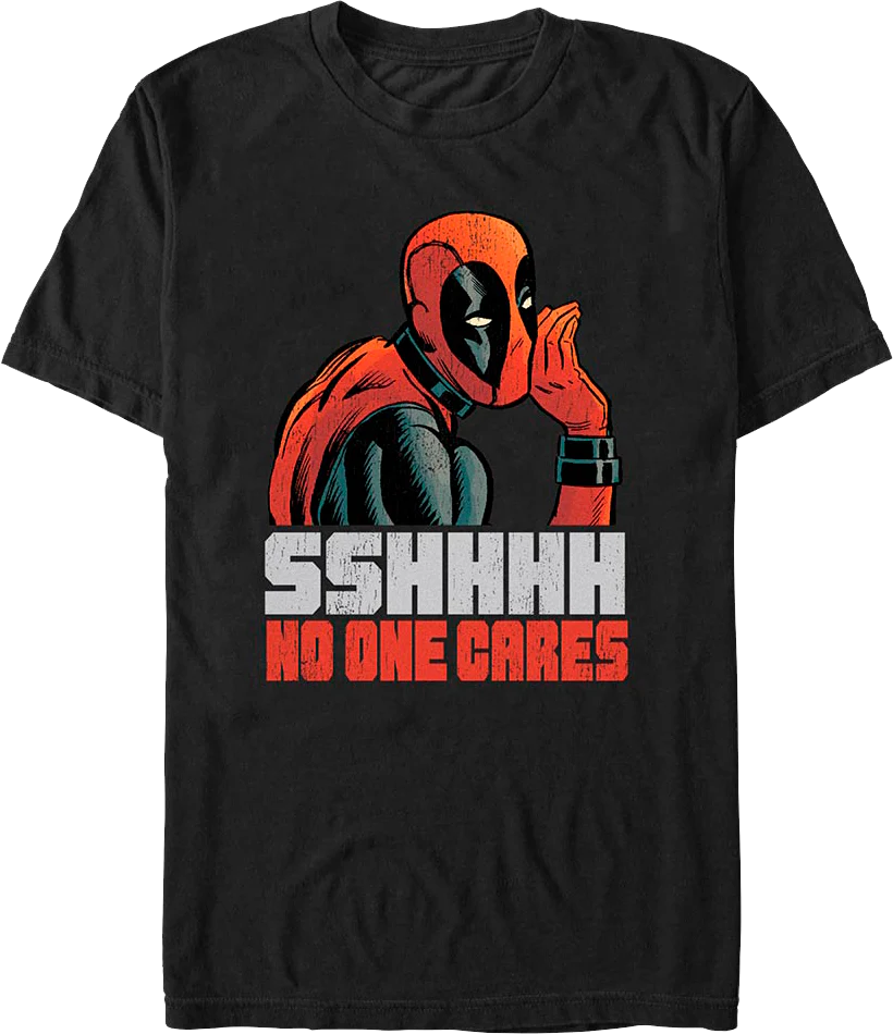 Deadpool Sshhhh No One Cares Marvel Comics T-Shirt