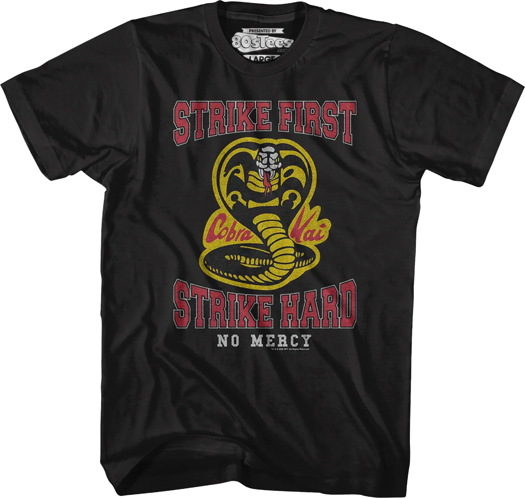 Distressed Strike First Strike Hard No Mercy Cobra Kai T-Shirt - Image 2
