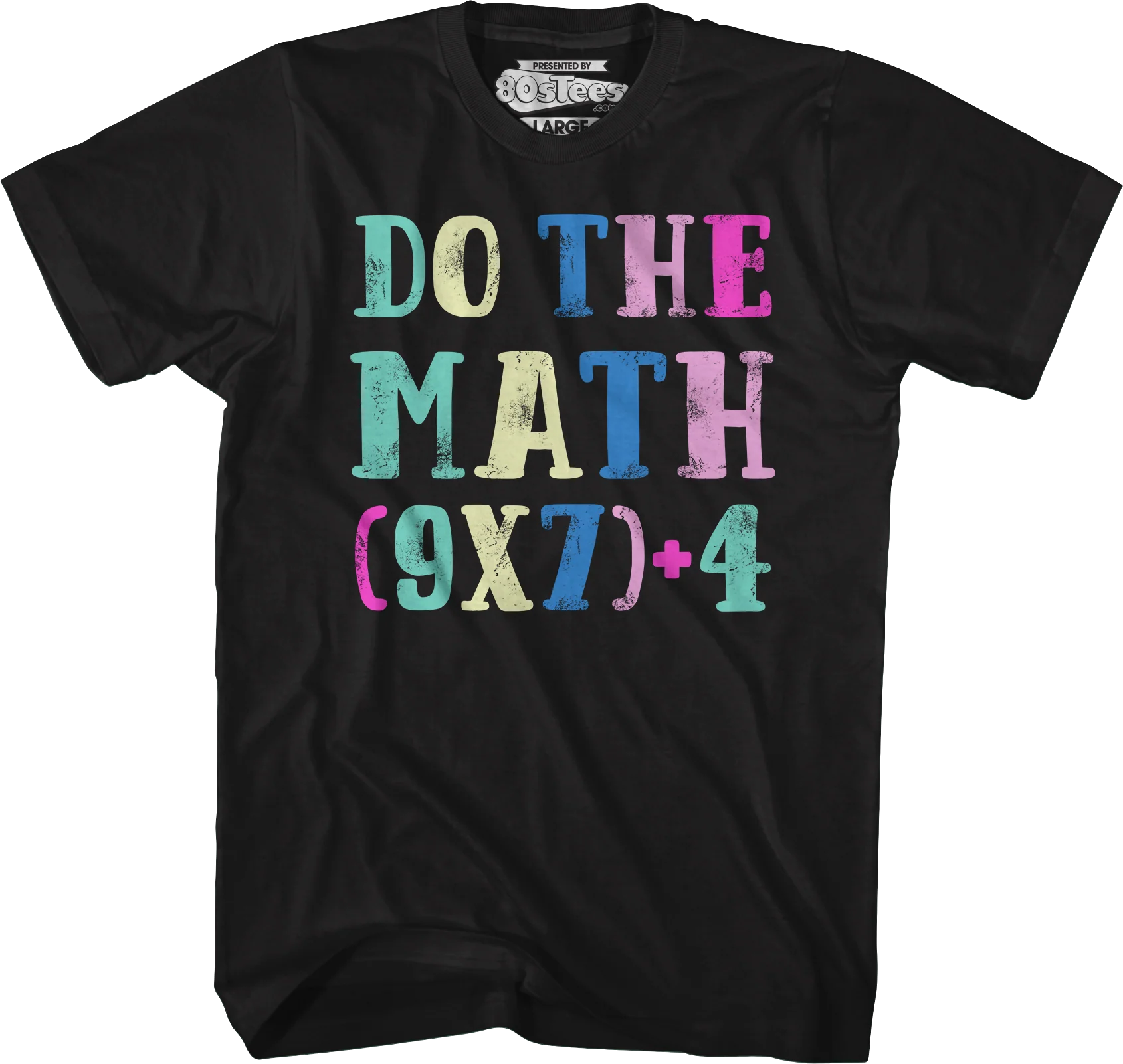 Do The Math 67 T-Shirt