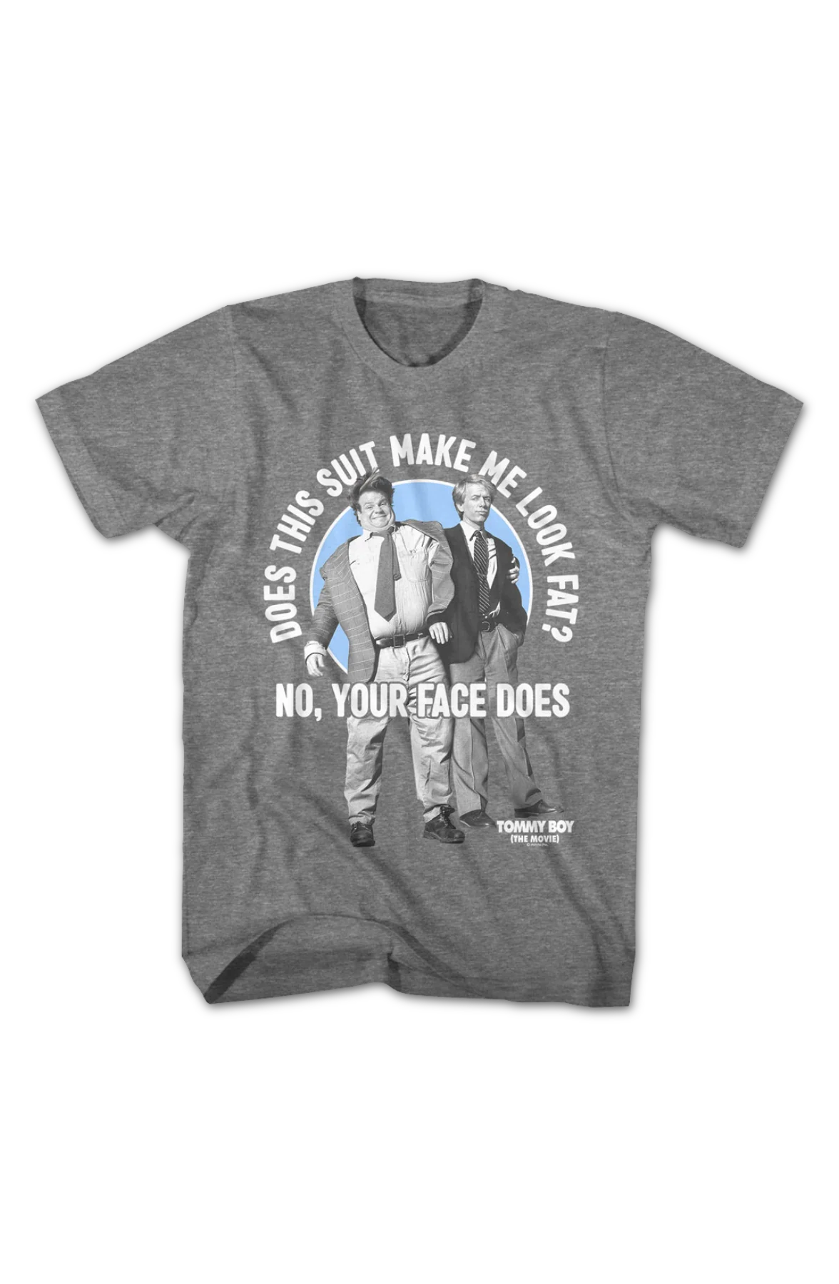 Does This Suit Make Me Look Fat Tommy Boy T-Shirt - Image 2