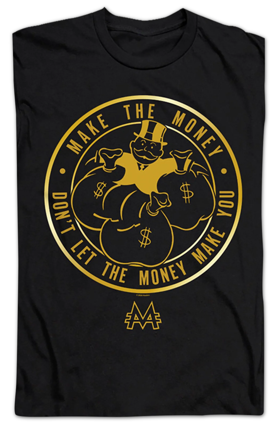 Don't Let The Money Make You Monopoly T-Shirt - Image 2