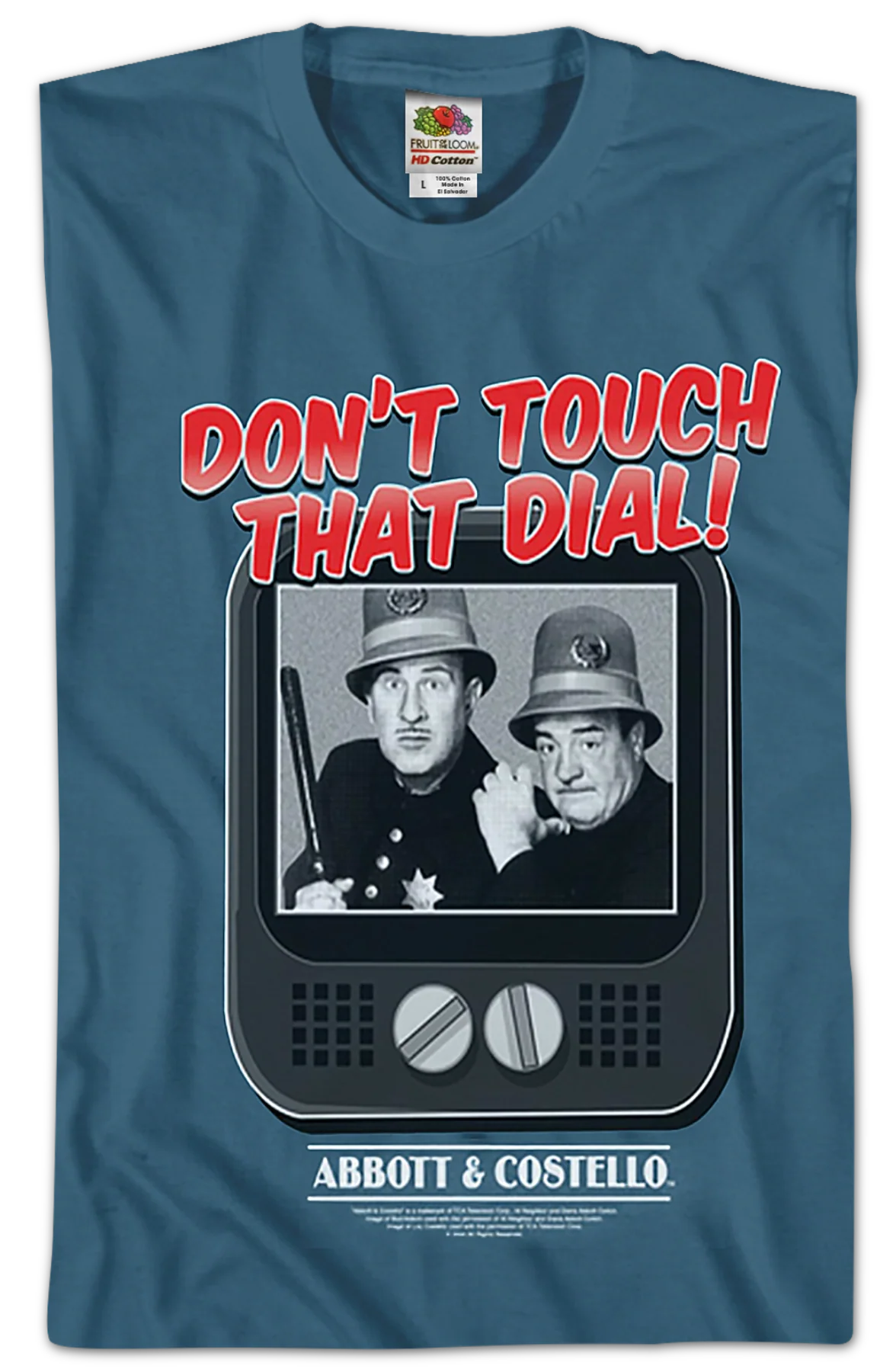 Don't Touch That Dial Abbott And Costello T-Shirt - Image 2