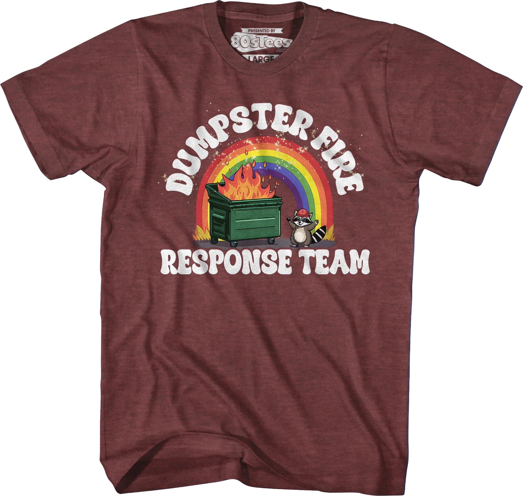Dumpster Fire Response Team T-Shirt - Image 4