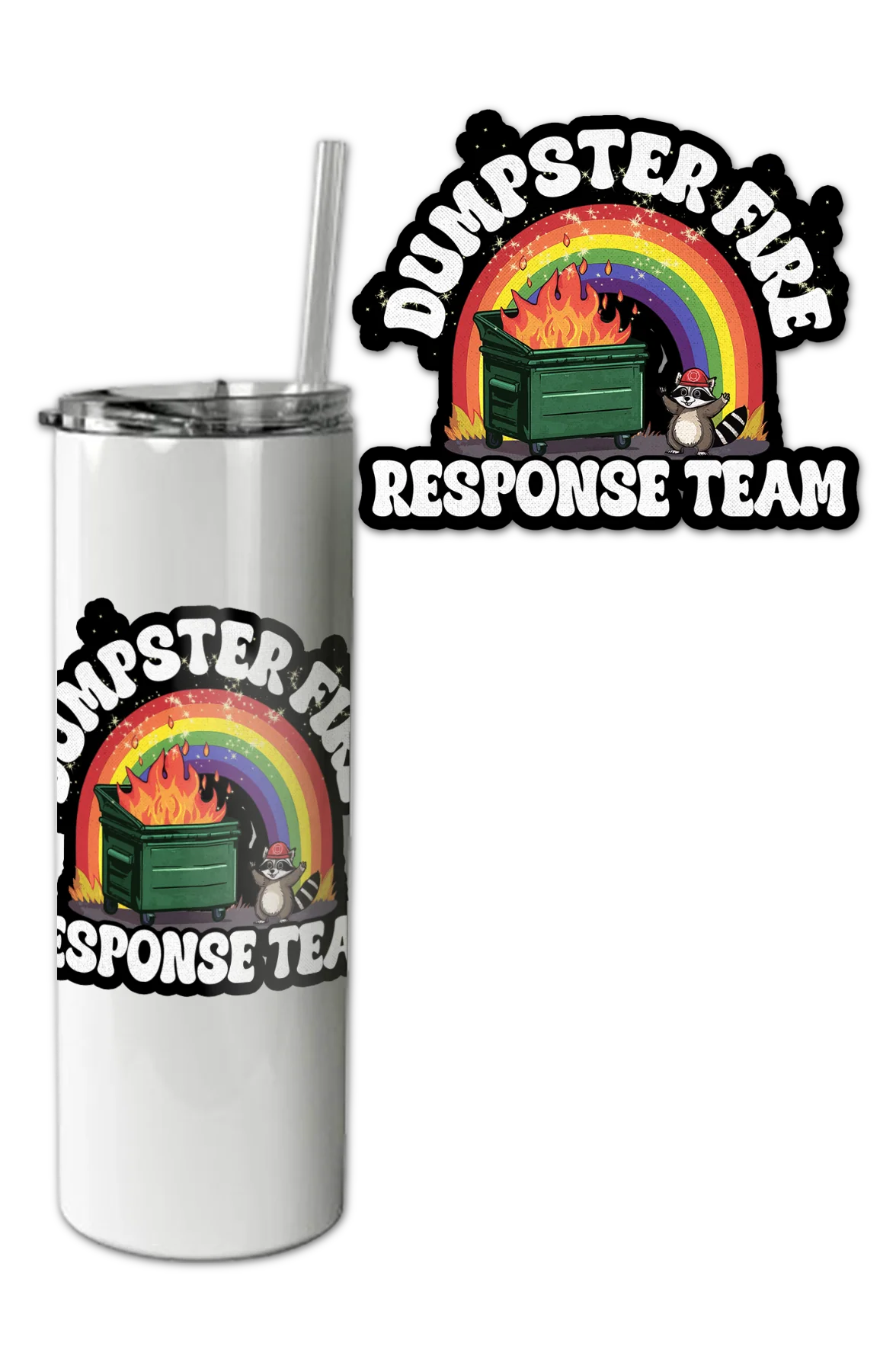 Dumpster Fire Response Team Tumbler - Image 2