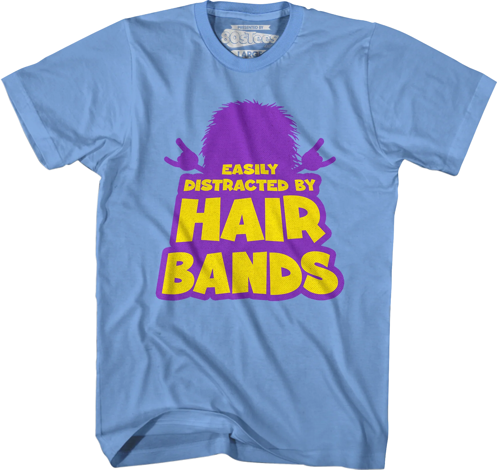 Easily Distracted By Hair Bands T-Shirt - Image 3