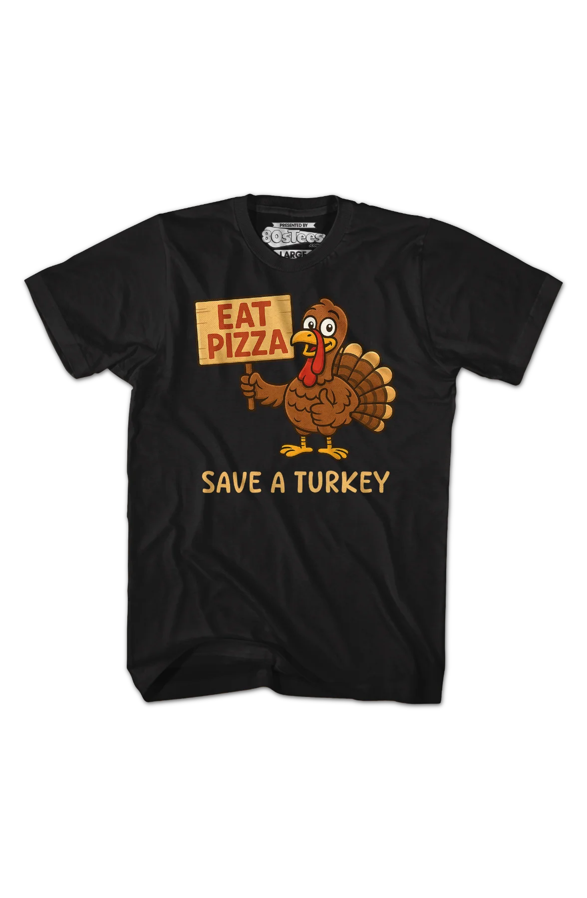 Eat Pizza Save A Turkey T-Shirt - Image 2
