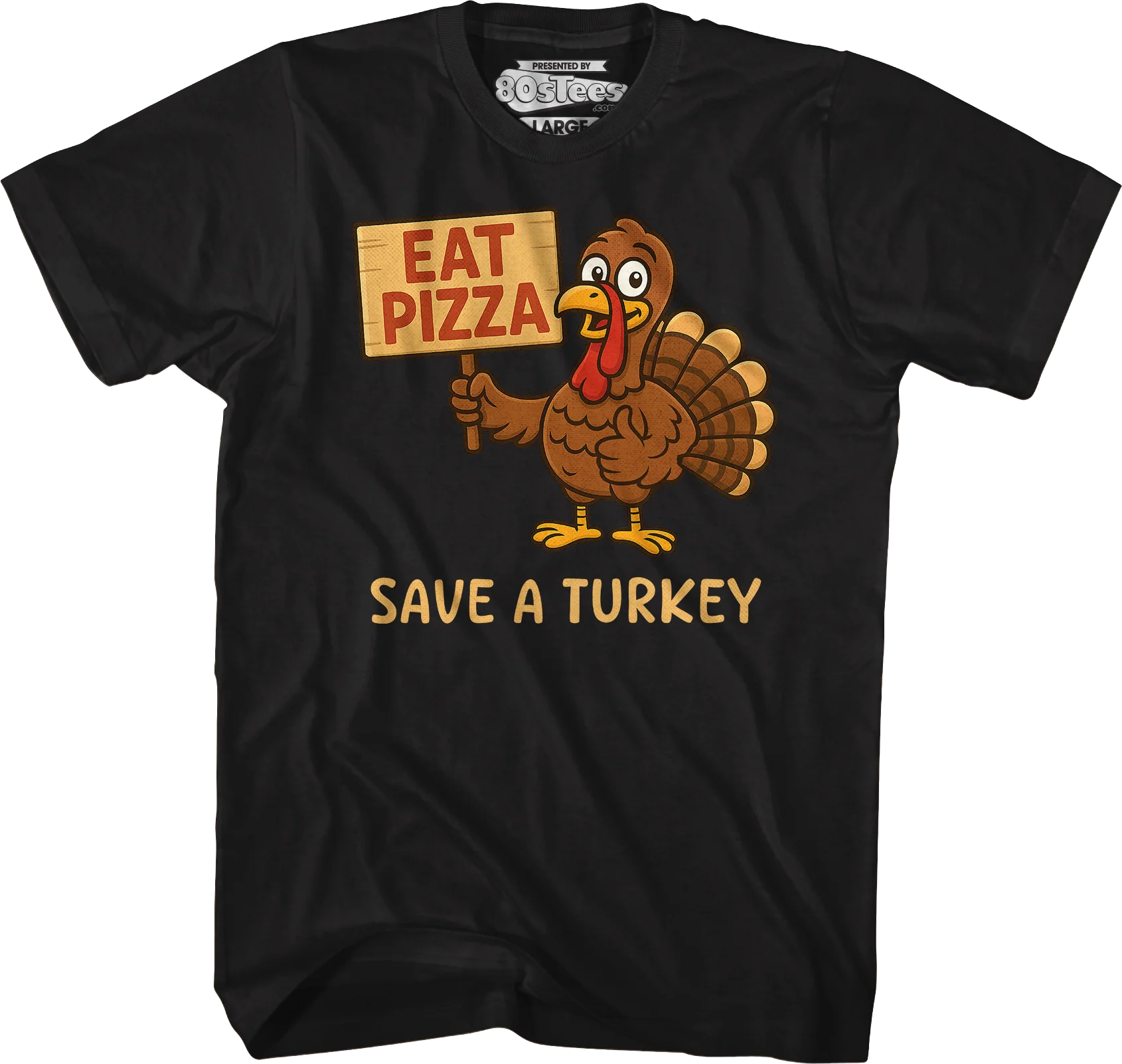 Eat Pizza Save A Turkey T-Shirt - Image 4