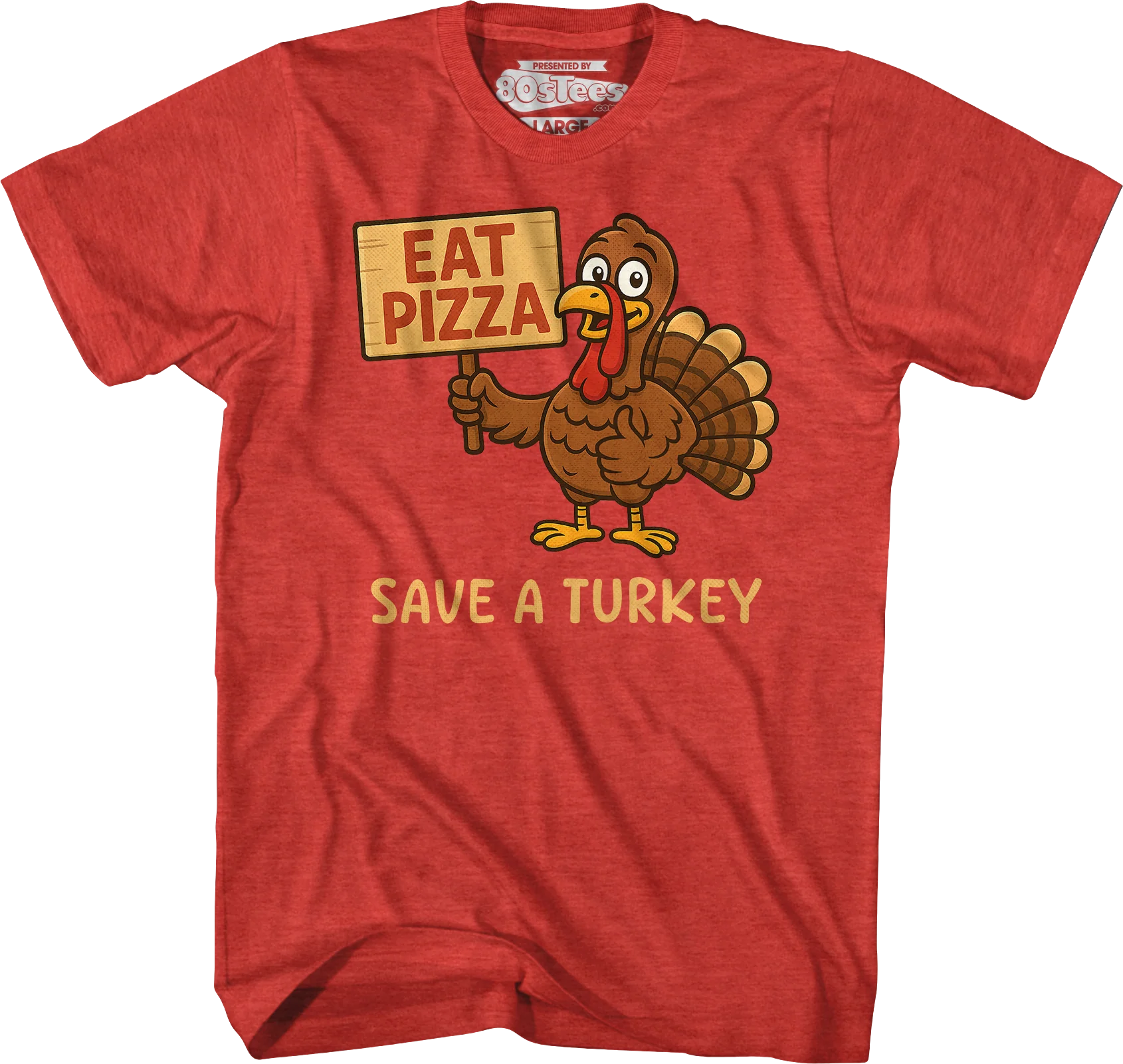 Eat Pizza Save A Turkey T-Shirt - Image 5